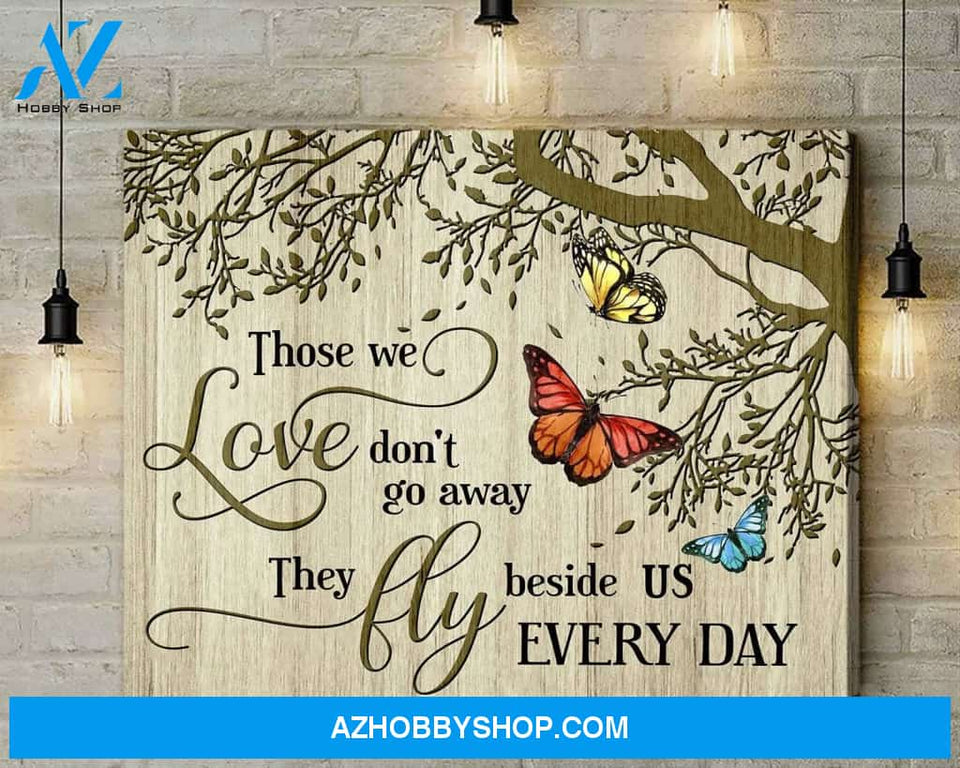 Butterfly Those We Love Wall Art Canvas Prints