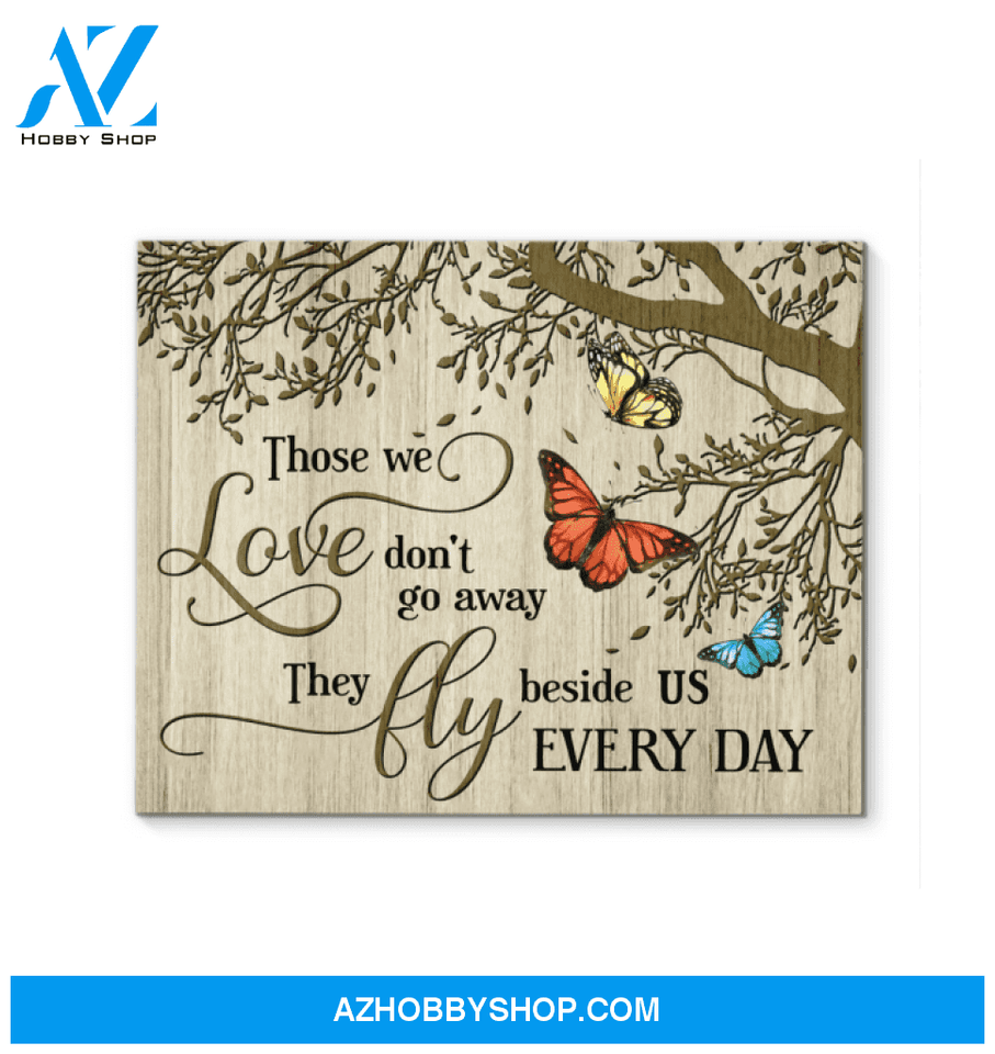 Butterfly Those We Love Wall Art Canvas Prints