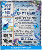 Personalized Butterfly to My Daughter Blanket from Mom or Dad Best Gifts to My Daughter I Love You to The Moon and Back Blanket