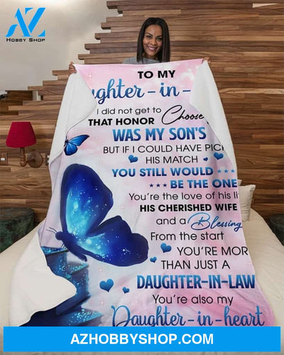 Butterfly To My Daughter-In-Law I Did't Get Choose Fleece Blanket