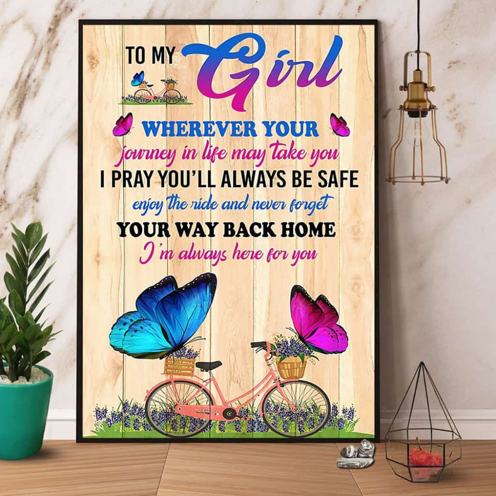 Butterfly To My Girl I Pray You'Ll Always Be Safe Paper Poster No Frame Matte Canvas Wall Decor