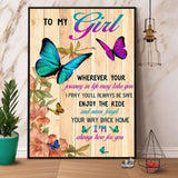 Butterfly To My Girl I'M Always Here For You Paper Poster No Frame Matte Canvas Wall Decor