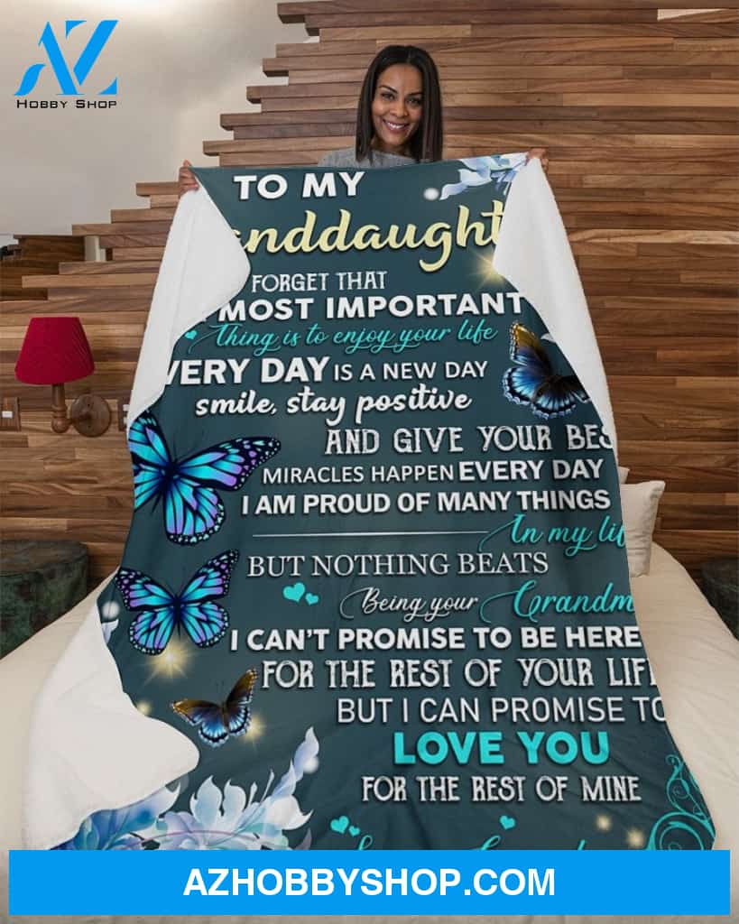Butterfly To My Granddaughter, Never Forget Fleece Blanket - Gift For Granddaughter
