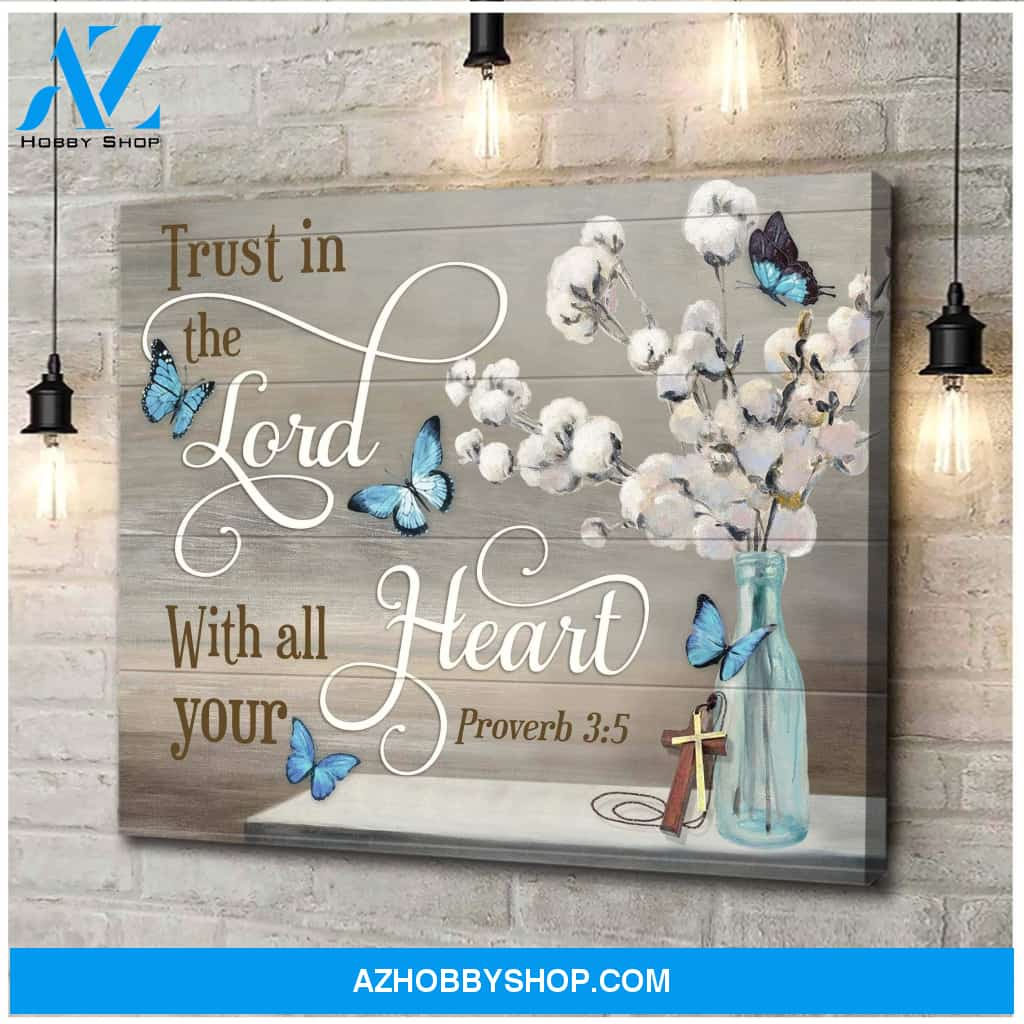 Butterfly Trust In The Lord Wall Art Canvas Prints