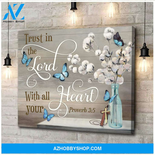 Butterfly Trust In The Lord Wall Art Canvas Prints