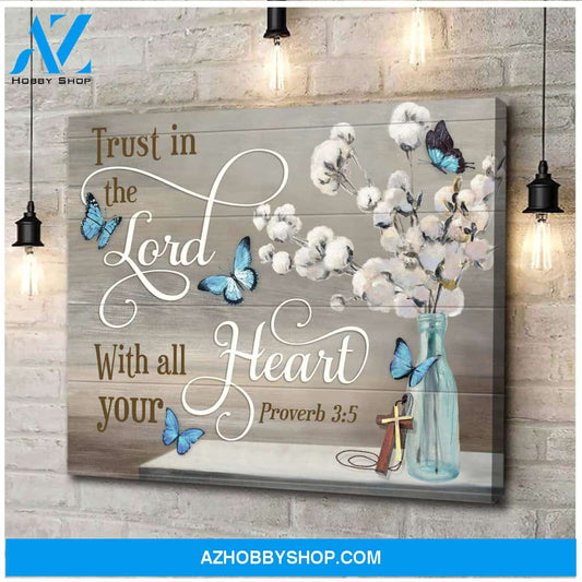 Butterfly Trust In The Lord Wall Art Canvas Prints