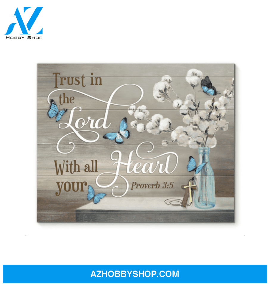 Butterfly Trust In The Lord Wall Art Canvas Prints