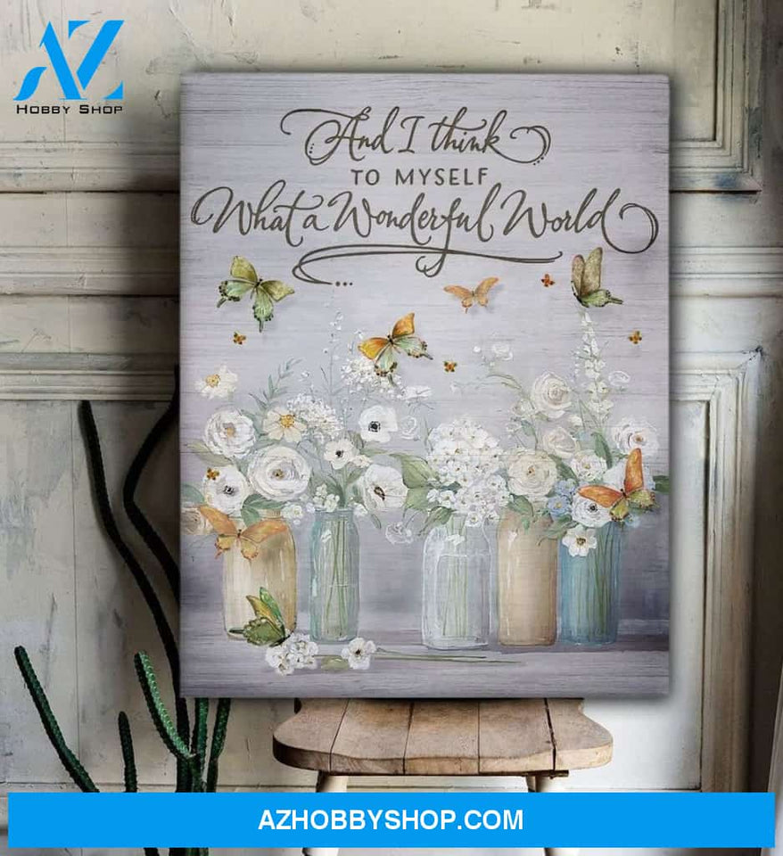 Butterfly What A Wonderful World Wall Art Canvas Prints