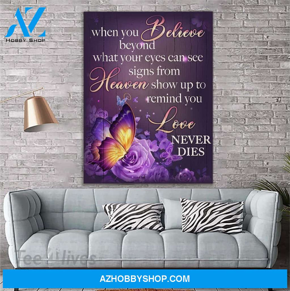 Butterfly When You Believe Canvas Print Wall Art - Matte Canvas