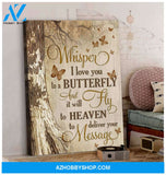 Butterfly Whisper I Love You Wall Art Canvas Prints