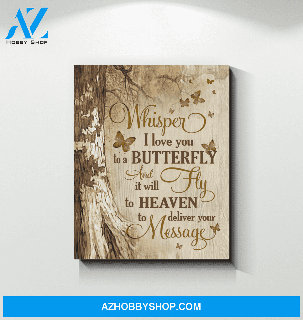 Butterfly Whisper I Love You Wall Art Canvas Prints