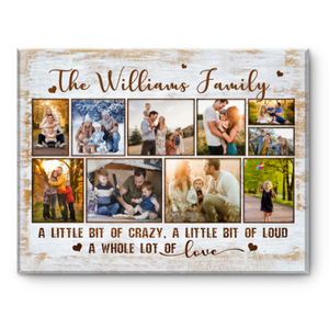 Family Photo Collage Gift, A Little Bit Of Crazy Canvas Print