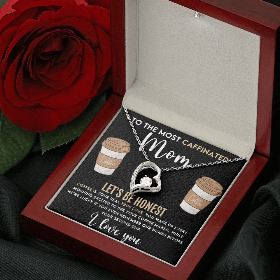 Caffeinated Mom -Forever Love Heart Necklace