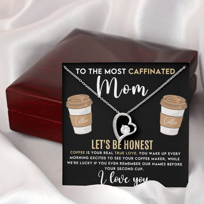 Caffeinated Mom -Forever Love Heart Necklace