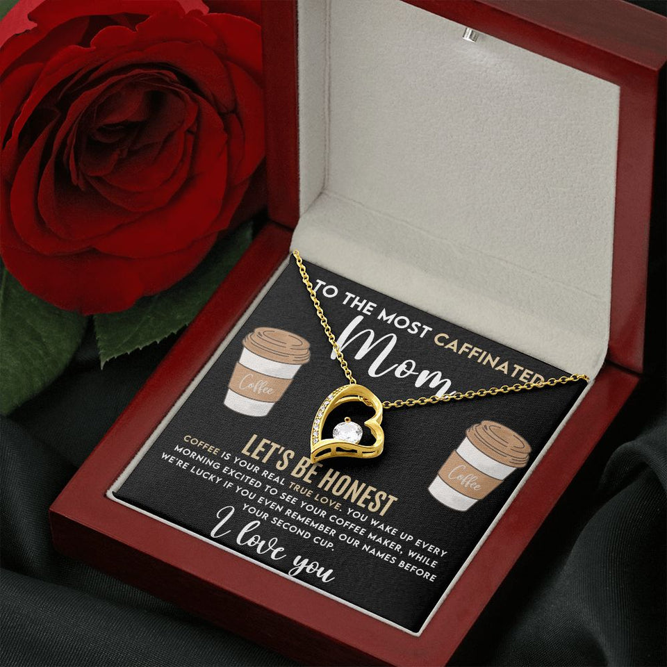 Caffeinated Mom -Forever Love Heart Necklace