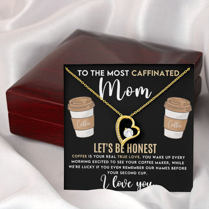 Caffeinated Mom -Forever Love Heart Necklace