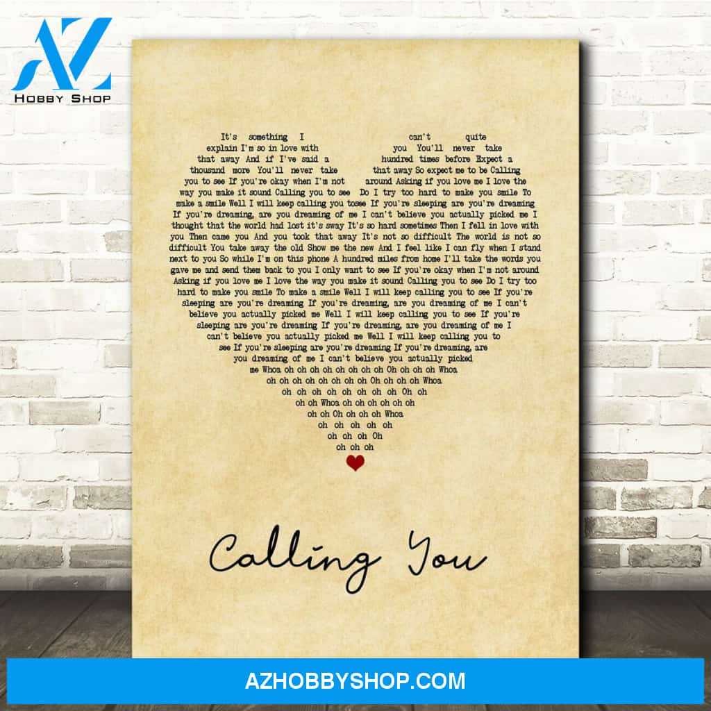 Calling You Lyrics Canvas Wall Art Gift Friend
