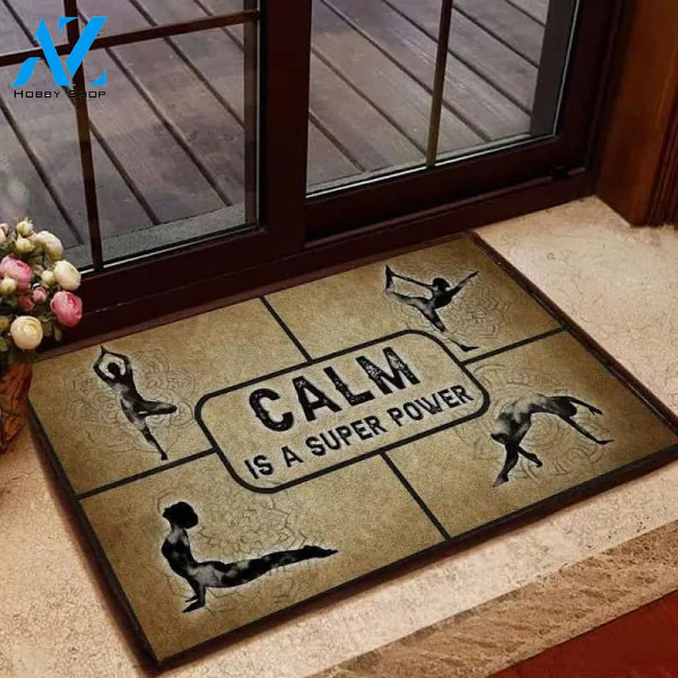 Calm Is A Super Power Doormat Welcome Mat Housewarming Gift Home Decor Funny Doormat Gift Idea For Yoga Lovers Gift For Friend