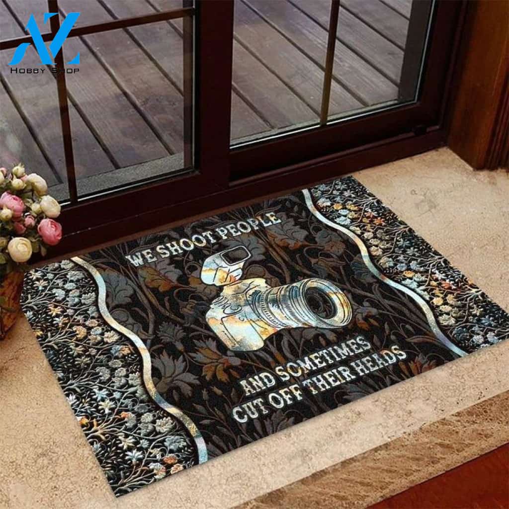 Camera We Shoot People Funny Indoor And Outdoor Doormat Warm House Gift Welcome Mat Funny Birthday Gift For Camera Lovers