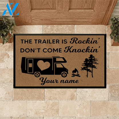 Camping Custom Doormat If the Trailer is Rockin' Don't Come Knockin' | WELCOME MAT | HOUSE WARMING GIFT