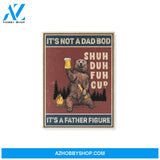 Camping Dad - It's Not A Dad Bod It's A Father Figure - Matte Canvas