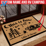 Camping Doormat Customized Name And RV This Is How We Roll | WELCOME MAT | HOUSE WARMING GIFT