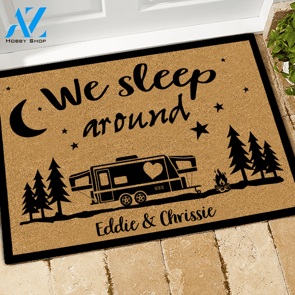 Camping Doormat Customized Name and RV We Sleep Around | WELCOME MAT | HOUSE WARMING GIFT