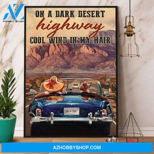 Camping On A Dark Desert Highway Cool In My Hair Canvas And Poster, Wall Decor Visual Art