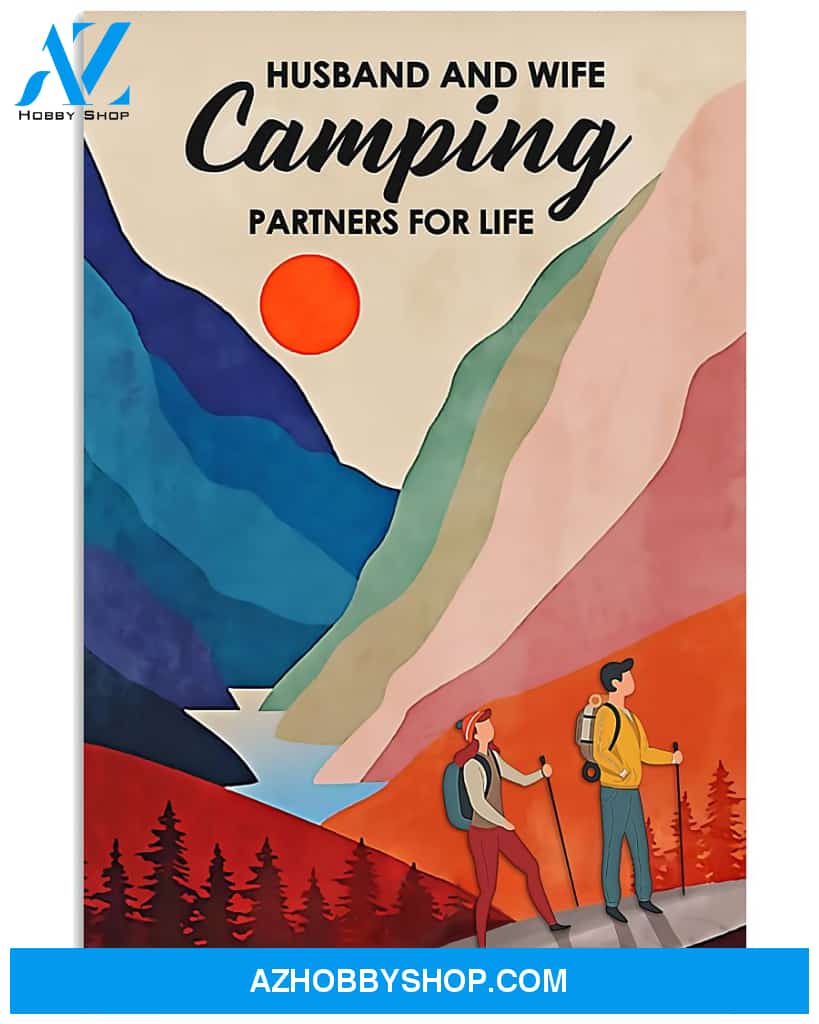 Camping Poster Husband And Wife Camping Partners For Life Wall Decor