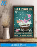 Get Naked Unless You Are Just Visiting Canvas And Poster, Wall Decor Visual Art, Funny Flamingo Wall Art Print For Bathroom Decor 1