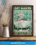 Get Naked Unless You Are Just Visiting Canvas And Poster, Wall Decor Visual Art, Funny Flamingo Wall Art Print For Bathroom Decor 2