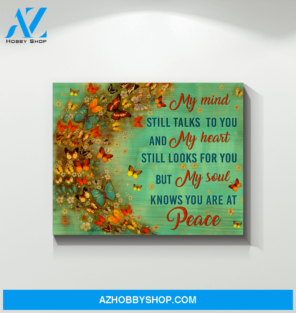 Canvas Butterfly My Mind Still Talks To You2
