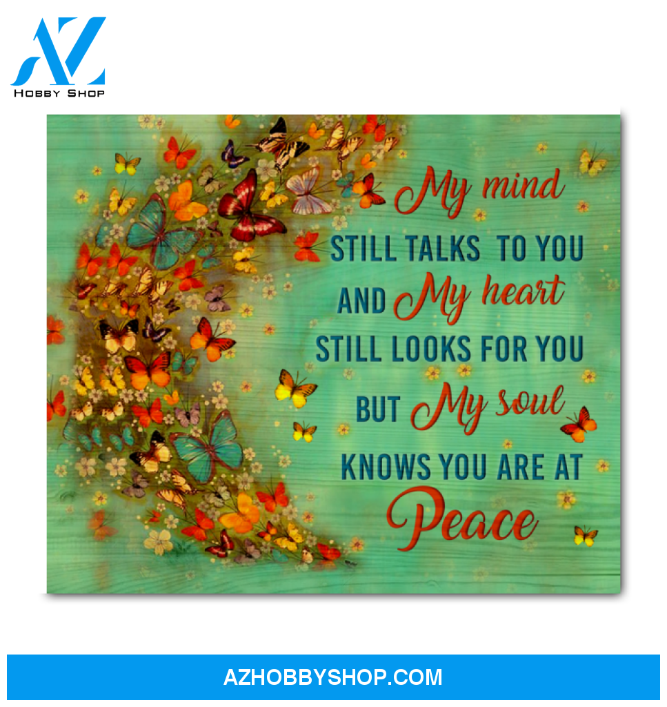 Canvas Butterfly My Mind Still Talks To You2