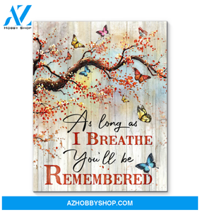 Canvas Butterfly You'Ll Be Remembered3