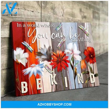 Canvas - Dragonfly - Be Kind