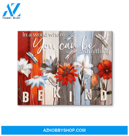 Canvas - Dragonfly - Be Kind
