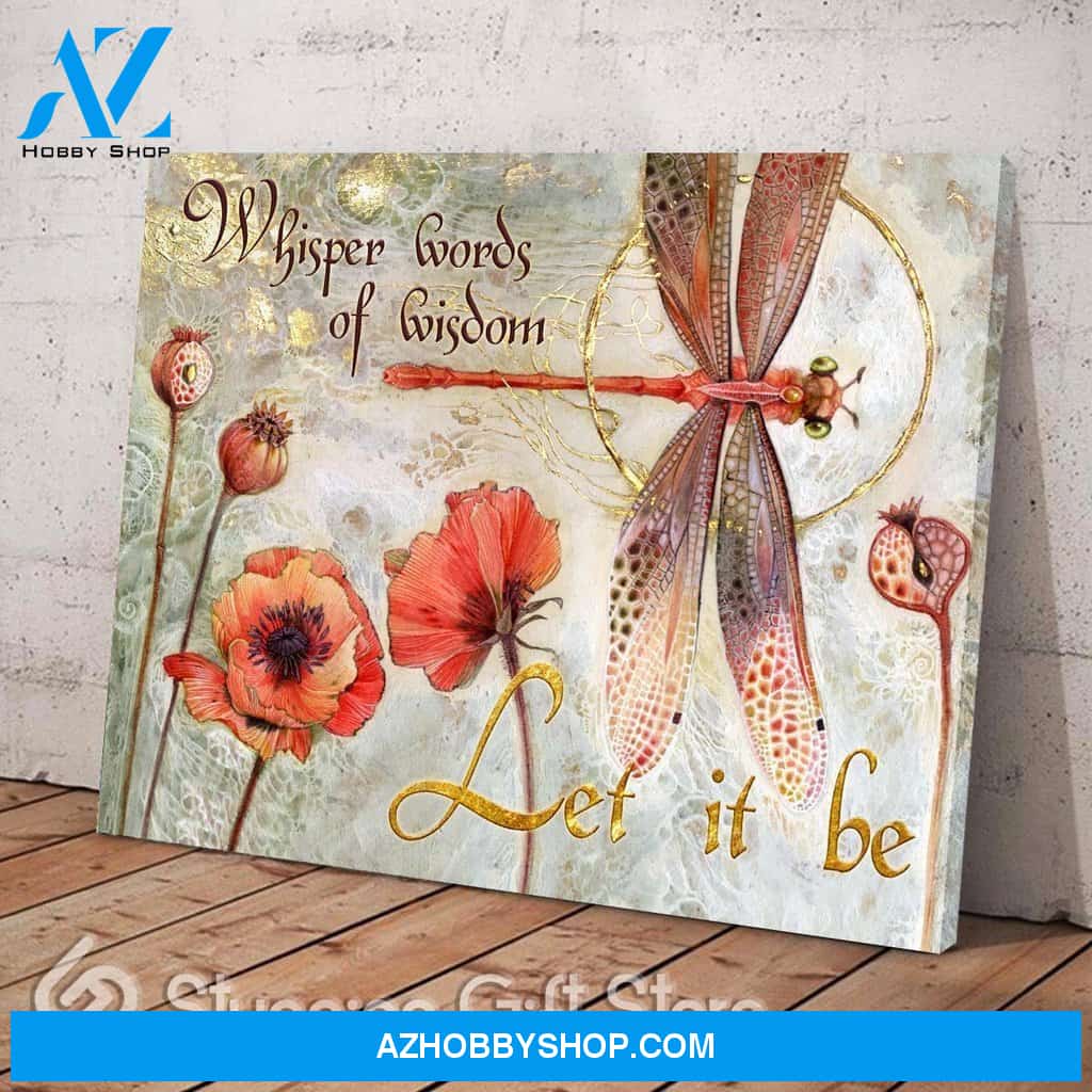 Canvas – Dragonfly – Let It Be – Dreagonfly Canvas Print Wall Art