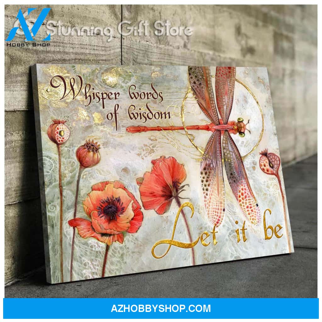 Canvas – Dragonfly – Let It Be – Dreagonfly Canvas Print Wall Art