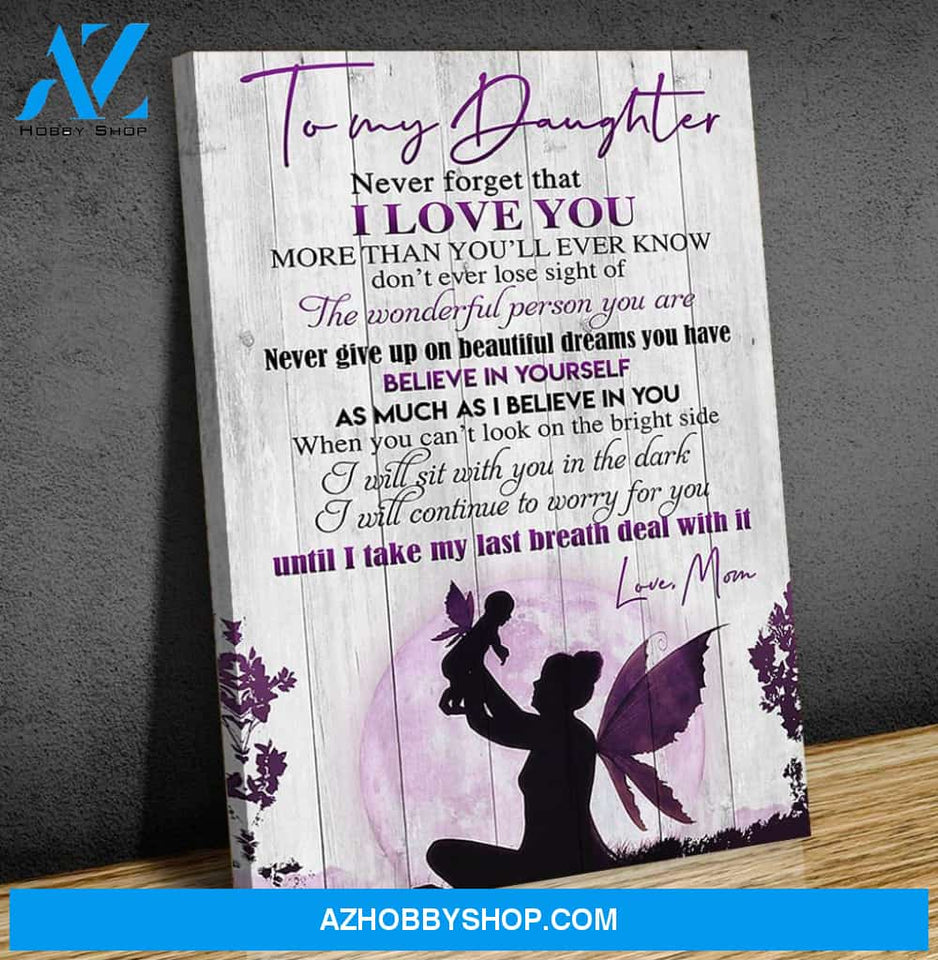 Canvas Gift For Daughter - Hanging Art For Bedroom