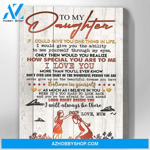 Canvas Gift For Daughter - Hanging Art For Bedroom