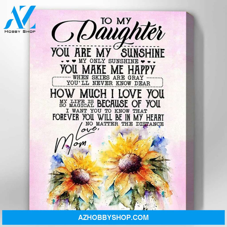 Canvas Gift For Daughter - Hanging Art For Bedroom