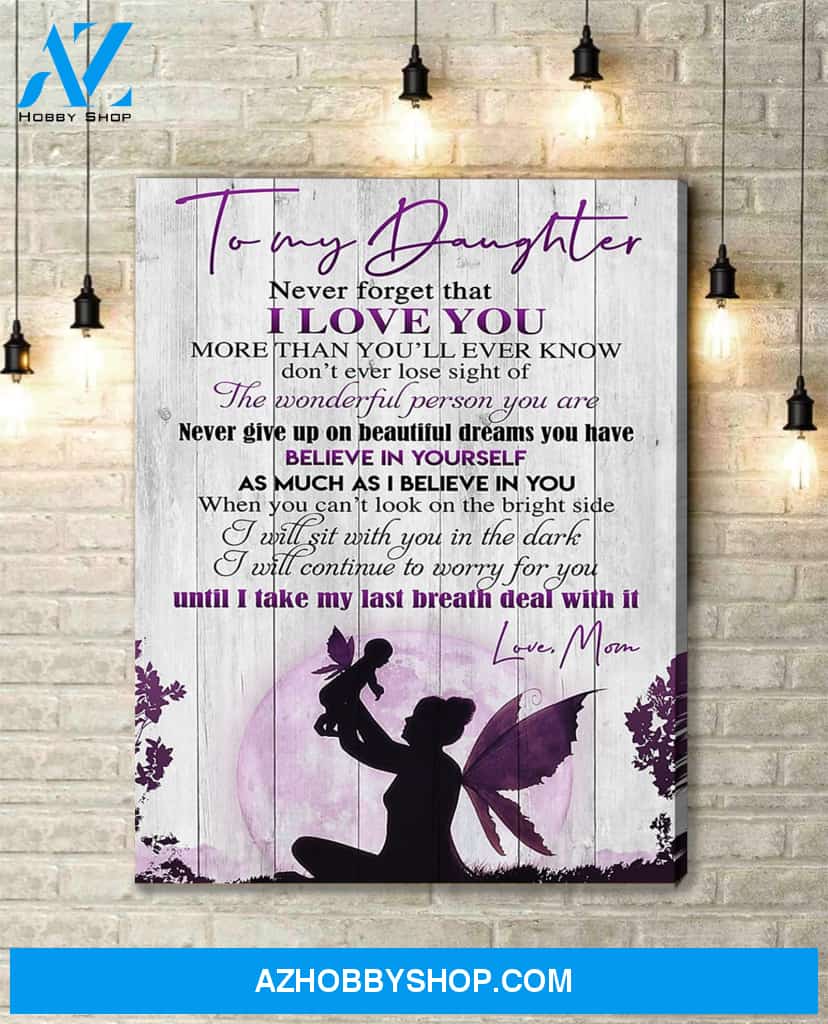 Canvas Gift For Daughter - Hanging Art For Bedroom
