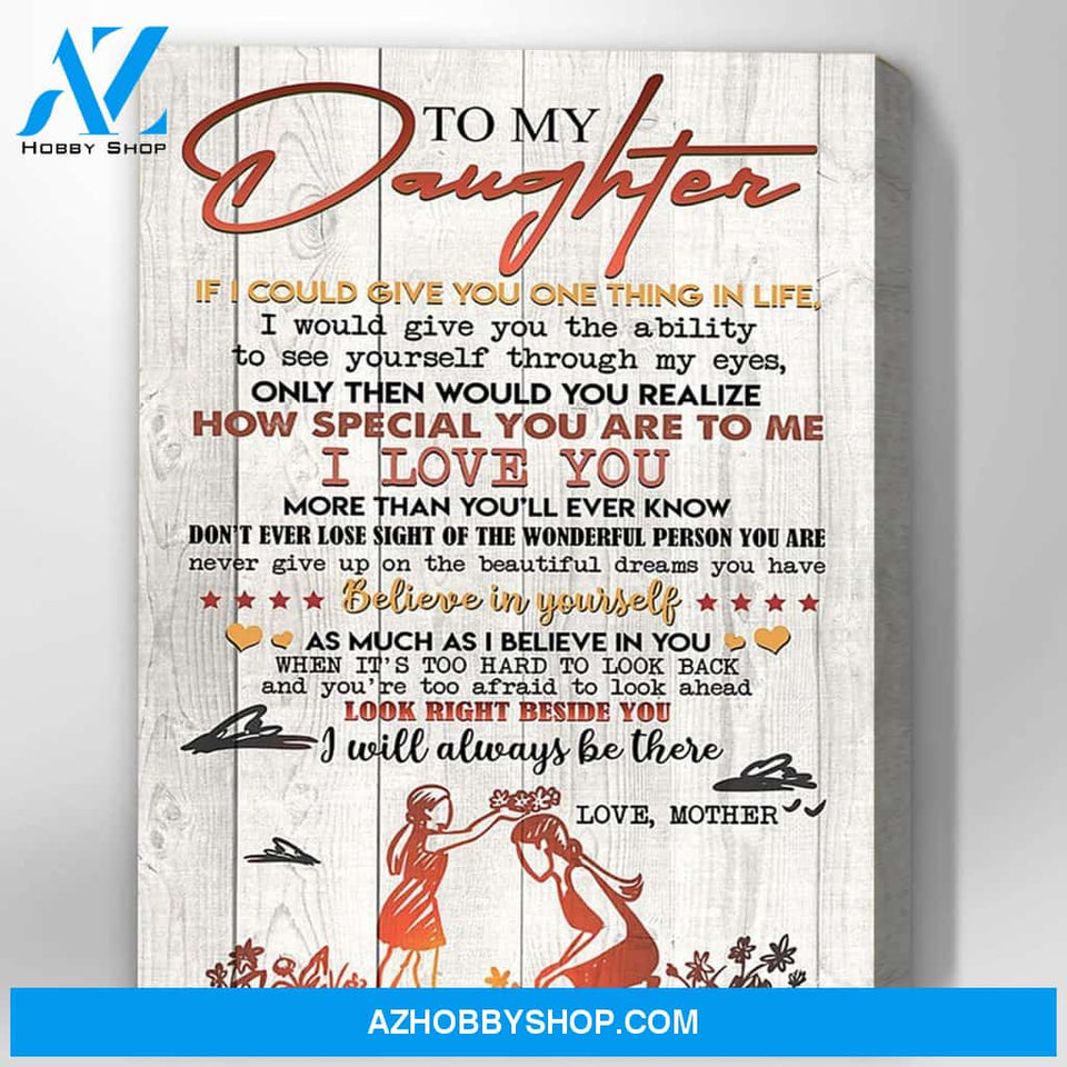 Canvas Gift For Daughter - Hanging Art For Bedroom