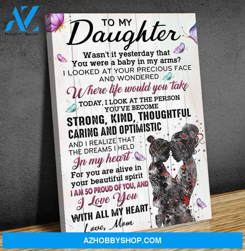 Canvas Gift For Daughter - Hanging Art For Bedroom