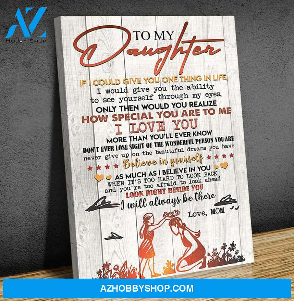 Canvas Gift For Daughter - Hanging Art For Bedroom