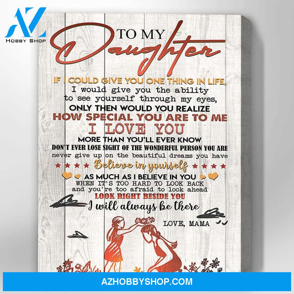 Canvas Gift For Daughter - Hanging Art For Bedroom