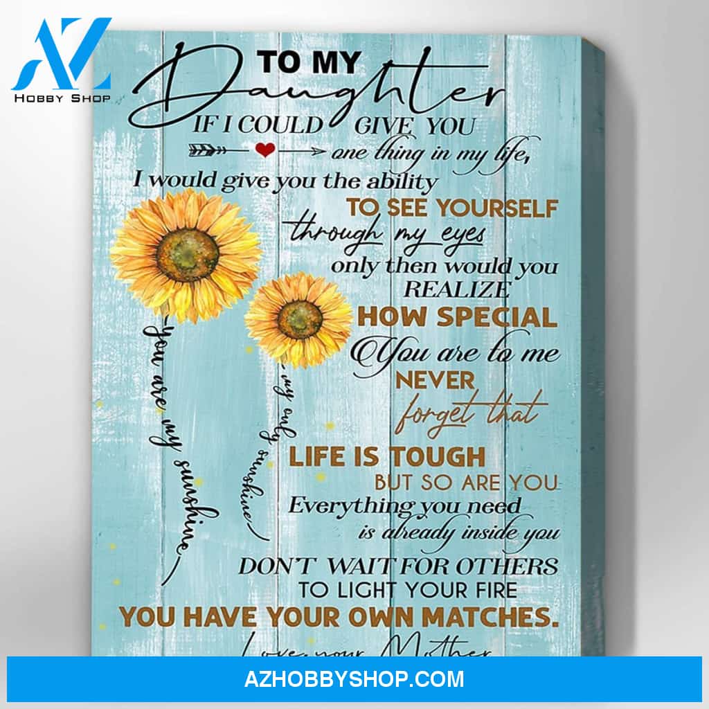 Canvas Gift For Daughter - Hanging Art For Bedroom