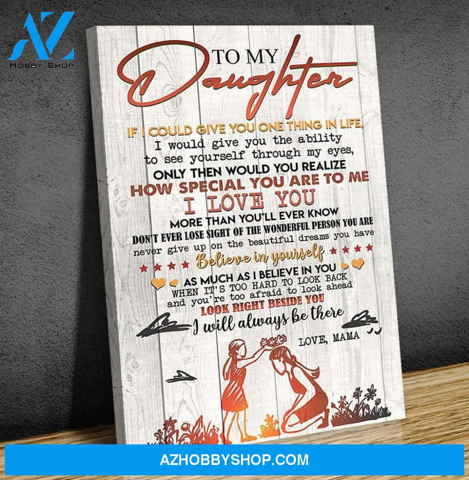 Canvas Gift For Daughter - Hanging Art For Bedroom