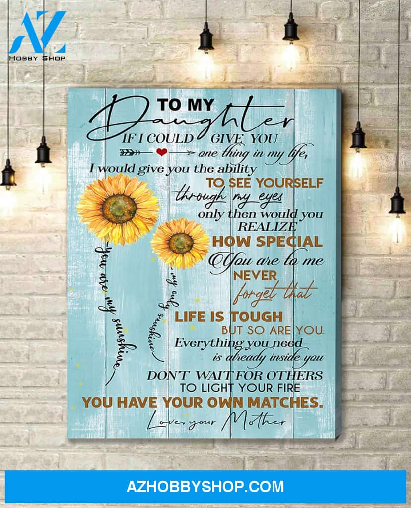 Canvas Gift For Daughter - Hanging Art For Bedroom