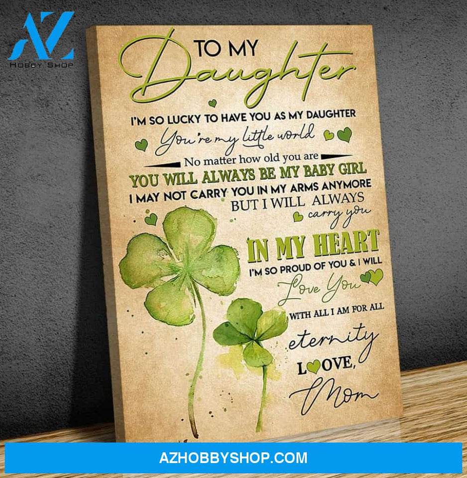 Canvas Gift For Daughter - Hanging Art For Bedroom